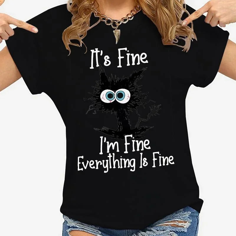 Women Clothes Cat It's Fine I'm Fine Everything Is Fine Print T-shirts Summer Casual  Fashion Personalized Woman Clothing